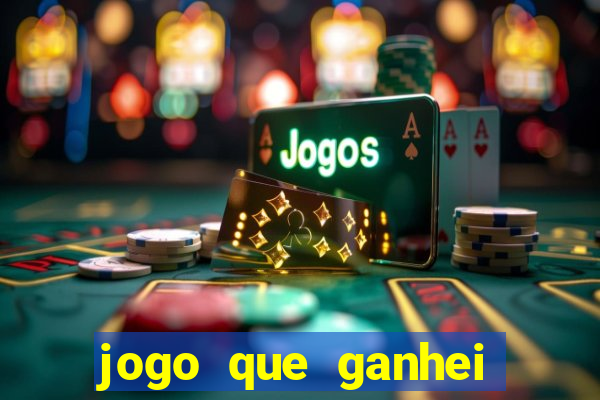 jogo que ganhei dinheiro de verdade